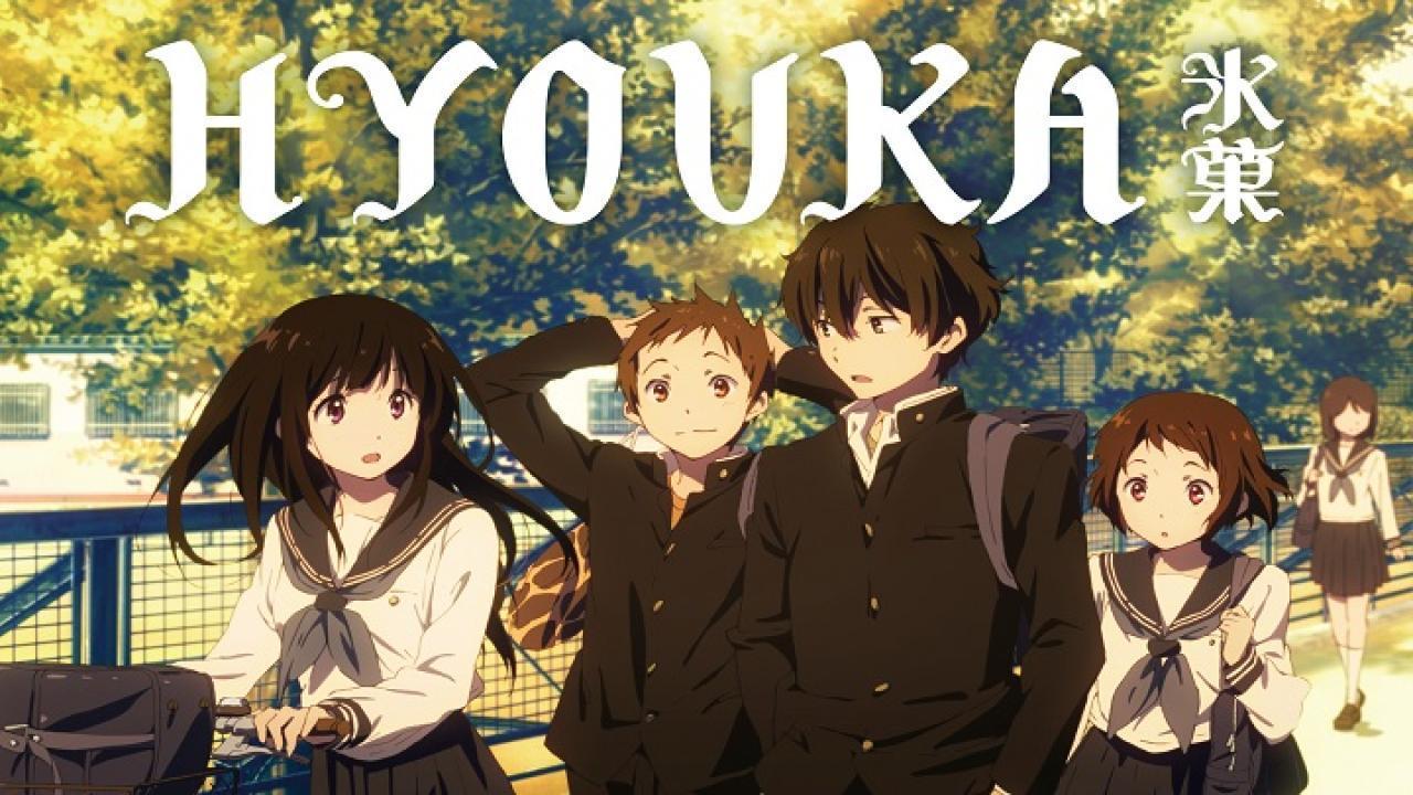 Hyouka - هيوكا